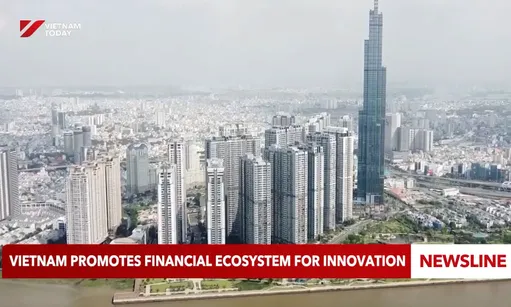 Việt Nam promotes financial ecosystem for innovation