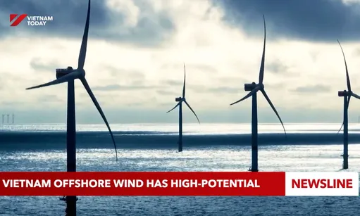 Việt Nam offshore wind has high-potential