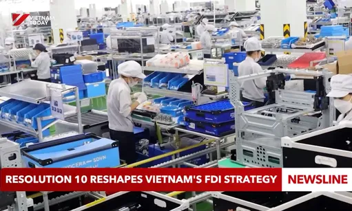 Resolution 10 reshapes Việt Nam's FDI strategy