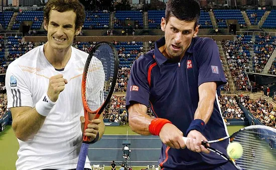 Chung kết Rogers Cup 2015: Andy Murray và thử thách Novak Djokovic