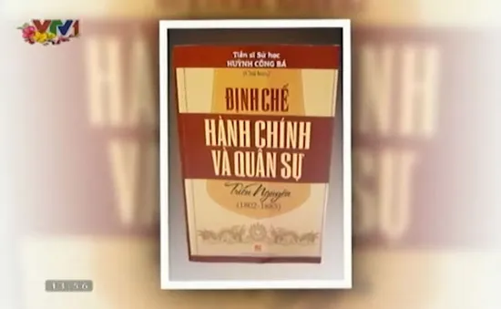 Sách hay: “Định chế hành chính và quân sự triều Nguyễn”