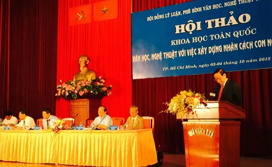 "Văn học, nghệ thuật với việc xây dựng nhân cách con người Việt Nam"