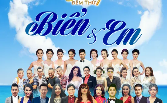 Sài Gòn đêm thứ 7: Biển và em (20h, 17/9, VTV9)