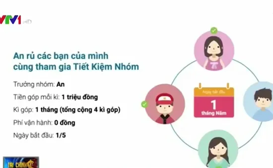 Xuất hiện mô hình tiết kiệm nhóm online giống chơi hụi