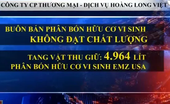 Xử lý Công ty Hoàng Long Việt bán hàng đa cấp không phép