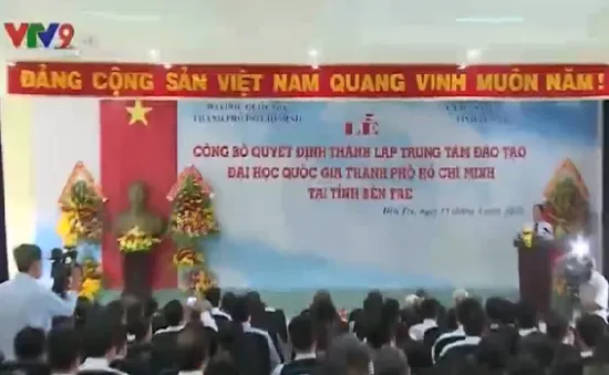 Thành lập Trung tâm đào tạo Đại học Quốc gia TP.HCM tại Bến Tre