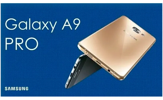 Samsung giới thiệu Galaxy A9 Pro màn hình 6 inch, pin “khủng” 5.000 mAh