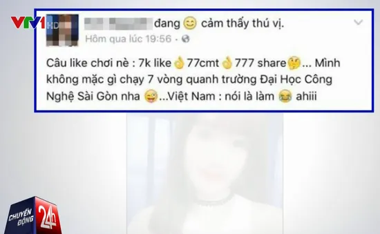 Nguy hiểm trào lưu “nói là làm” trong giới trẻ