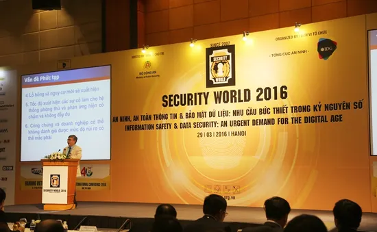 Security World 2016: Tầm quan trọng của an ninh bảo mật trong kỷ nguyên số