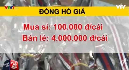 Buôn đồng hồ giả: "1 vốn... 40 lời"