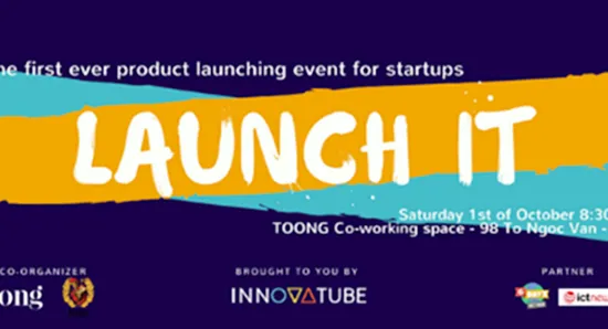 LaunchIT: Cầu nối giữa startup công nghệ với người dùng