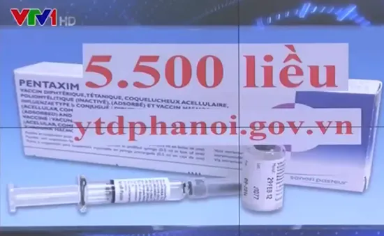 Mở đăng ký 5.500 liều vaccine Pentaxim qua mạng từ ngày 5/5