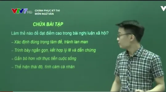 Chinh phục kỳ thi: Làm thế nào để đạt điểm cao trong bài văn nghị luận xã hội?