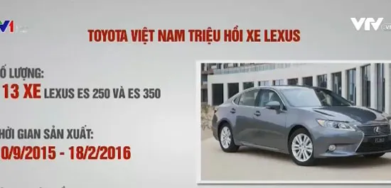 Toyota Việt Nam triệu hồi hơn 110 xe Lexus