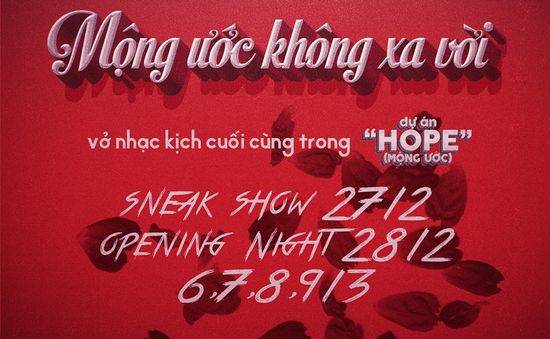 Sau 2 ngày mở bán, "Mộng ước không xa vời" cháy vé toàn bộ các đêm diễn