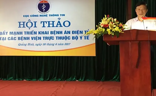 Triển khai bệnh án điện tử từ 1/1/2018