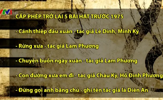 Cấp phép lưu hành trở lại 5 bài hát trước năm 1975