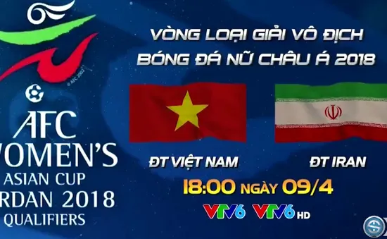 Lịch trực tiếp bóng đá hôm nay (9/4): ĐT nữ Việt Nam so tài Iran, Man Utd gặp đội cuối bảng