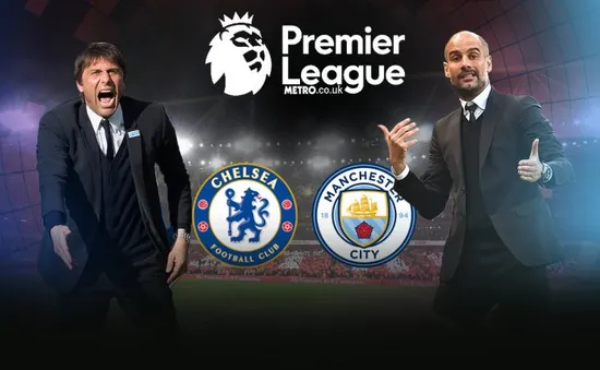 Lịch trực tiếp bóng đá Ngoại hạng Anh vòng 7: Nảy lửa đại chiến Chelsea – Man City