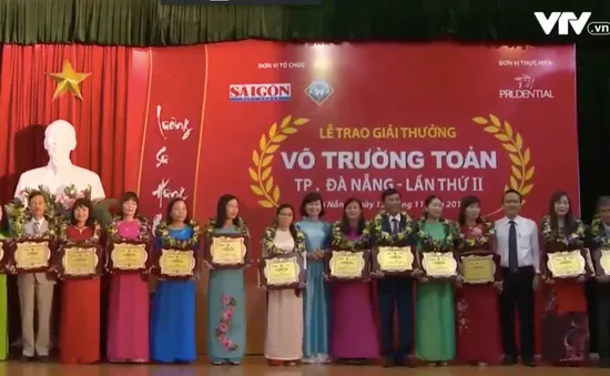 Đà Nẵng trao giải thưởng Võ Trường Toản cho 20 giáo viên