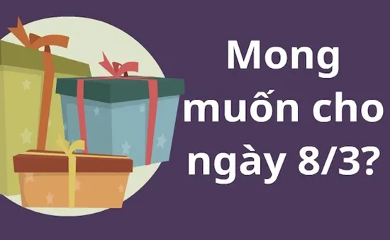 Các nữ VĐV mong muốn gì cho ngày 8/3?