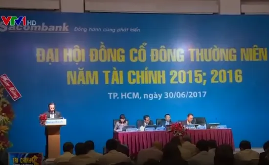 Họp ĐHCĐ Ngân hàng Sacombank: "Nóng" ngay từ những phút đầu