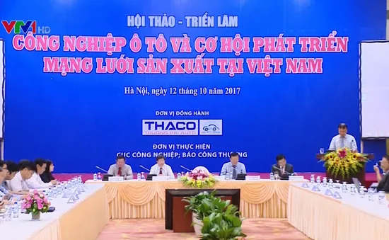 Cơ hội phát triển mạng lưới sản xuất ô tô Việt Nam