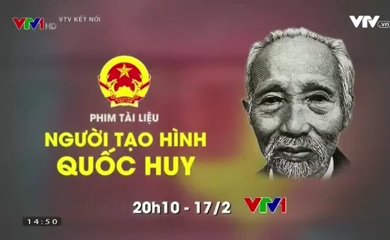 Phim tài liệu Người tạo hình quốc huy: Tình yêu nghệ thuật, yêu đất nước của danh họa Bùi Trang Chước