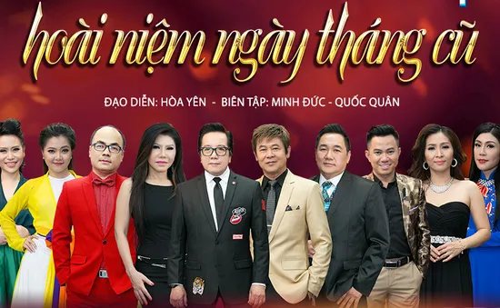 "Hoài niệm ngày tháng cũ" trong Sol Vàng tháng 5 (20h00, VTV9)