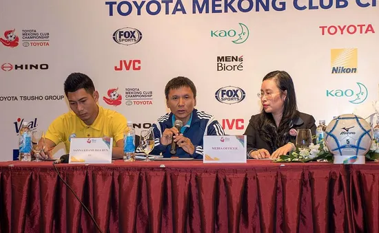 Mekong Cup 2017: Sanna Khánh Hòa quyết tâm thi đấu với tư cách đại diện bóng đá Việt Nam