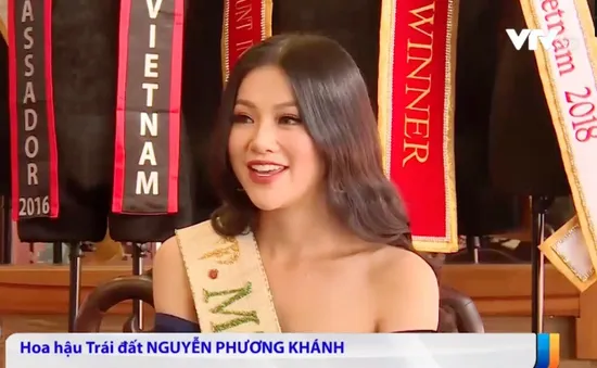 Gặp gỡ Hoa hậu Trái đất 2018 Nguyễn Phương Khánh