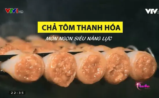 Thưởng thức chả tôm Thanh Hóa siêu ngon