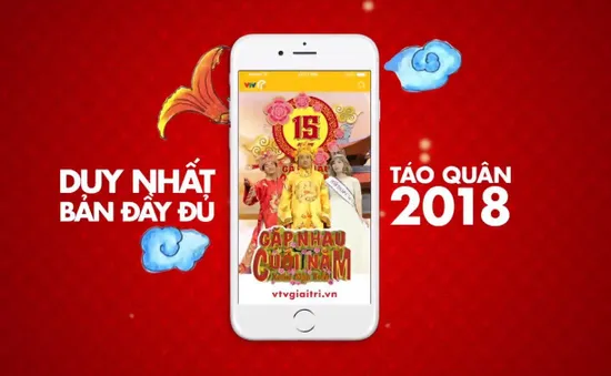 CỰC HOT: Táo quân 2018 sẽ có bản FULL sau khi lên sóng VTV