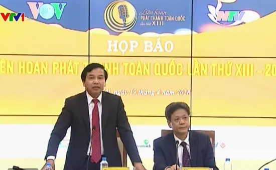 216 tác phẩm vào vòng Chung khảo Liên hoan Phát thanh toàn quốc năm 2018