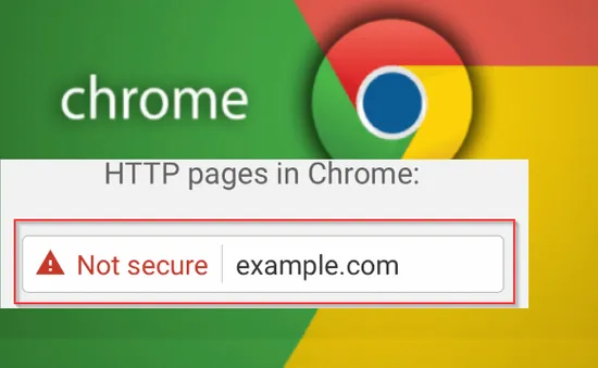 Google Chrome sẽ đánh dấu toàn bộ các website không sử dụng HTTPS là "Không an toàn"