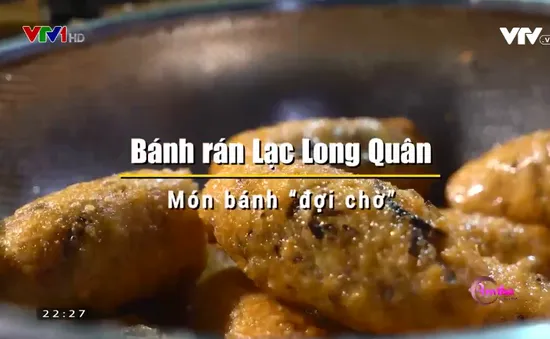 Thưởng thức bánh rán "xếp số" Lạc Long Quân ngon trứ danh Hà Nội