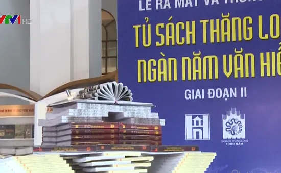 Ra mắt “Tủ sách Thăng Long ngàn năm văn hiến” giai đoạn 2