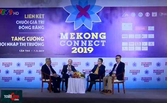 Diễn đàn Mekong Connect 2019: Tăng cường hội nhập thị trường