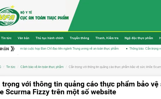 Cẩn trọng với thông tin quảng cáo thực phẩm bảo vệ sức khỏe Scurma Fizzy trên một số website