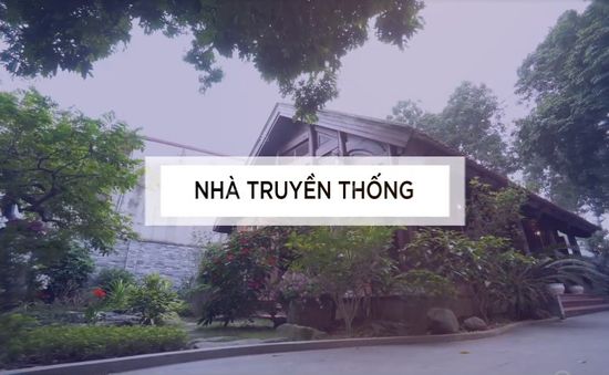 Live Talkshow Sự cân bằng hoàn hảo - Số 8: Kiến trúc nhà truyền thống