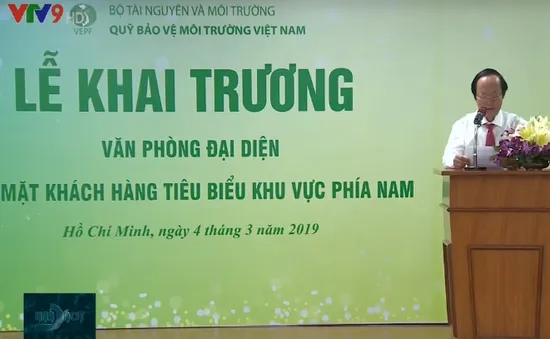 Ra mắt Quỹ Bảo vệ môi trường Việt Nam tại TP.HCM