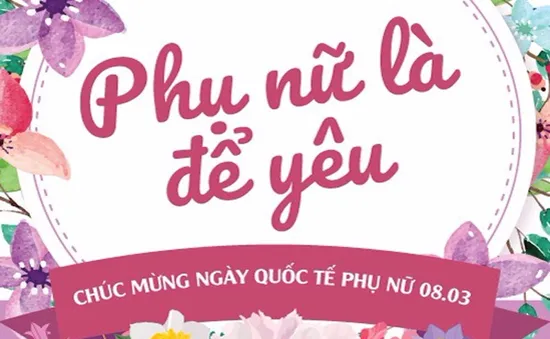 Trực tiếp Thế hệ số 18h30 (07/03/2019): Phụ nữ là để yêu