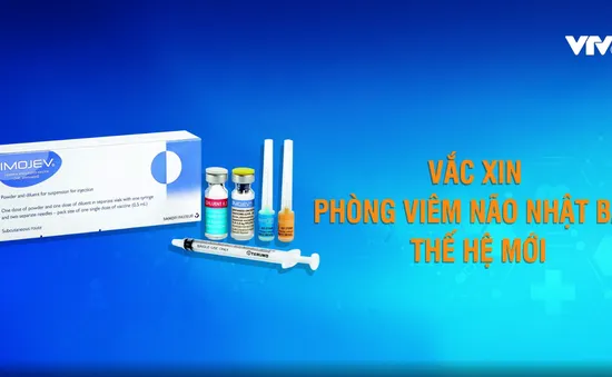 Vaccine phòng viêm não Nhật Bản thế hệ mới IMOJEV có điểm gì ưu việt?