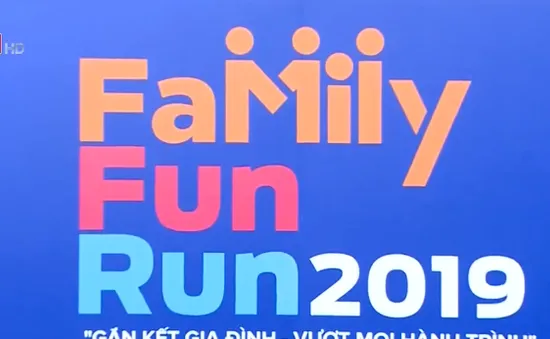 Hơn 3.000 người tham gia giải chạy Family Fun Run 2019