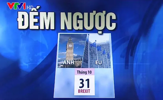 Đếm ngược đến thời điểm Brexit