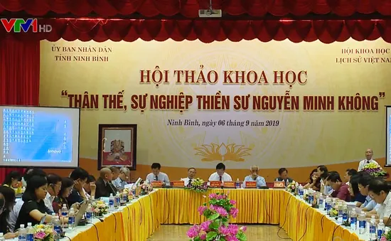 Hội thảo khoa học “Thân thế, sự nghiệp thiền sư Nguyễn Minh Không”