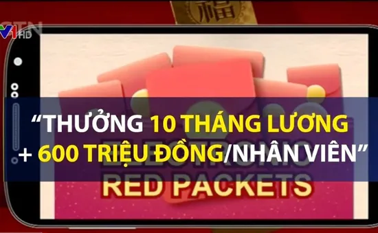 Trung Quốc: Tencent thưởng Tết khủng cho nhân viên mảng thanh toán