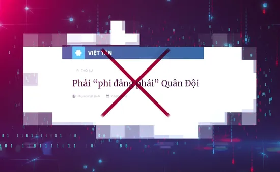 Đối diện: Cảnh giác với âm mưu thâm độc "phi chính trị hóa lực lượng vũ trang"