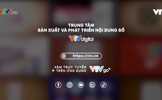 VTV Digital và những định hướng mới hướng tới khán giả số