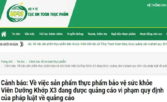 Lợi dụng hình ảnh, uy tín của cơ sở y tế quảng cáo thực phẩm Viên dưỡng khớp X3